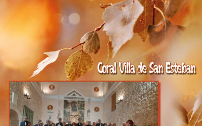 La Coral Villa de San Esteban en Susurros de Otoño