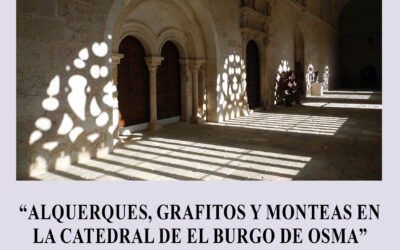 Alquerques, grafitos y monteas en la catedral de El Burgo de Osma